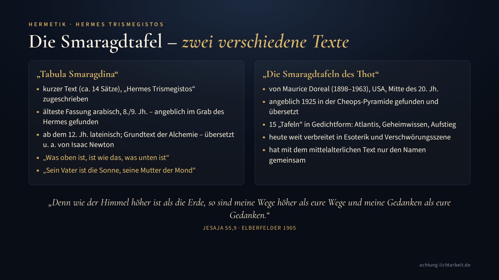 Vergleich: Tabula Smaragdina und die Smaragdtafeln des Thot von Maurice Doreal